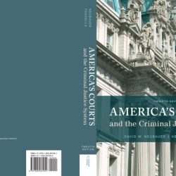 America's courts and the criminal justice system 13th edition pdf